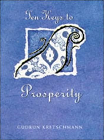 Ten Keys to Prosperity (Ten Keys to Living S.)