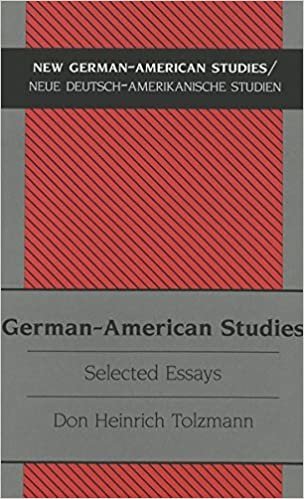 German-American Studies: Selected Essays (New German-American Studies / Neue Deutsch-Amerikanische Studien, Band 24)