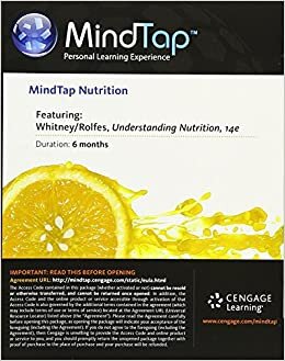 MindTap Nutrition, 1 term (6 months) Printed Access Card for Whitney/Rolfes Understanding Nutrition (MindTap Course List)