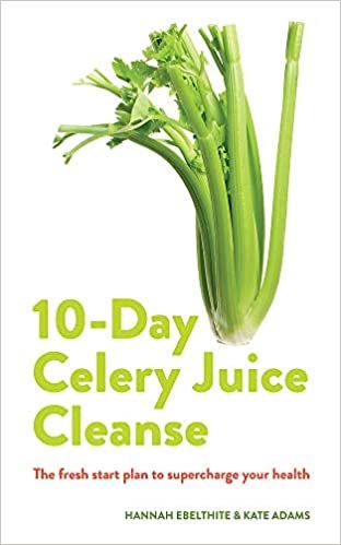 Celery Juice: The facts, the recipes and everything you need to enjoy the benefits of adding celery juice to your life. indir