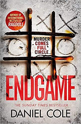Endgame: The explosive new thriller from the bestselling author of Ragdoll