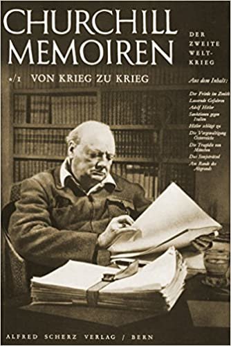 Churchill Memoiren: Band 1/1: Von Krieg zu Krieg. 1919 bis 3. September 1939