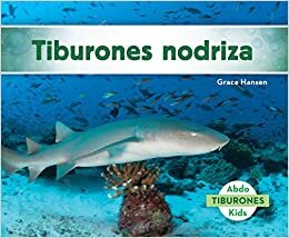 Tiburones Nodriza (Nurse Sharks) (Tiburones (Sharks Set 2)) indir