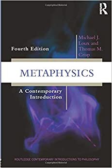 Metaphysics (Routledge Contemporary Introductions to Philosophy)