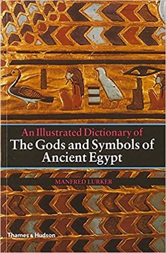 An Illustrated Dictionary of the Gods and Symbols of Ancient Egypt indir