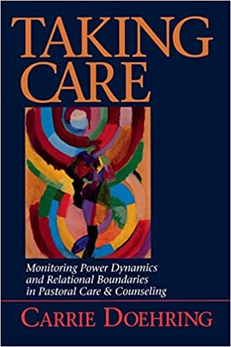 Taking Care: Monitoring Power Dynamics and Relational Boundaries in Pastoral Care and Counseling indir