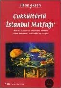 Çokkültürlü İstanbul Mutfağı indir