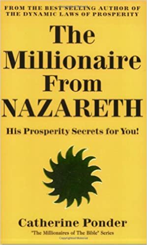Millionaire from Nazareth - the Millionaires of the Bible Series Volume 4: His Prosperity Secrets for You!: v. 4