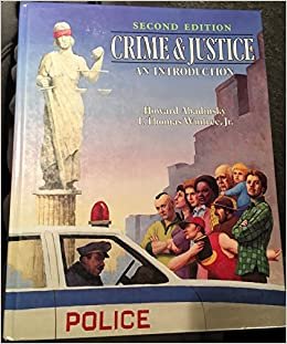 Crime and Justice: An Introduction (Nelson-Hall Series in Law, Crime, and Justice)