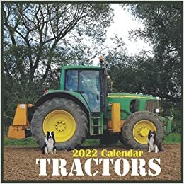 Tractors Calendar 2022: Mini Calendar Tractors,12 Month Calendar ,Farm Tractor Calendar ,Classic Tractor Calendar ,Antique Tractor Calendar, Square Calendar