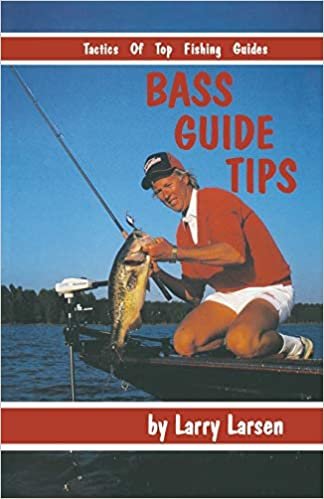 Bass Guide Tips: Tactics of Top Fishing Guides Book 9 (Bass Series Library) indir