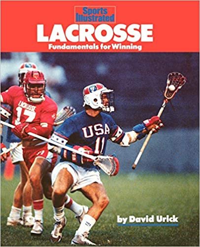 Lacrosse: Fundamentals for Winning (Sports Illustrated Winner's Circle Books)