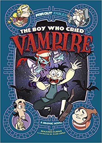 The Boy Who Cried Vampire (Far Out Fables)