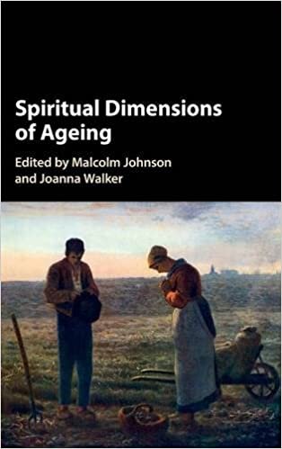 Spiritual Dimensions of Ageing indir