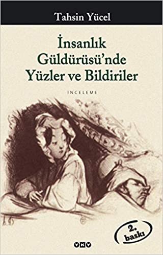 İnsanlık Güldürüsünde Yüzler ve Bildiriler indir