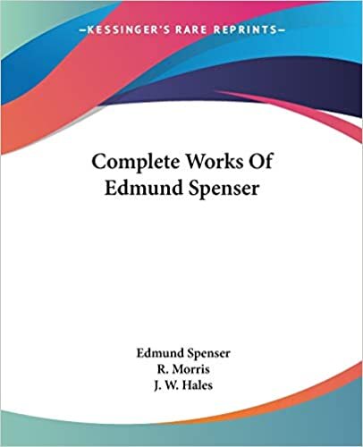 Complete Works Of Edmund Spenser