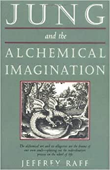Jung and the Alchemical Imagination (Jung on the Hudson Book Series) indir