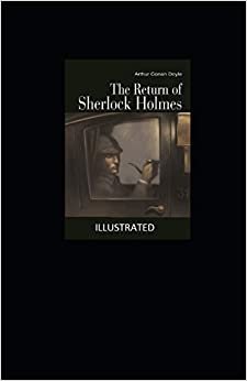 The Return of Sherlock Holmes Illustrated