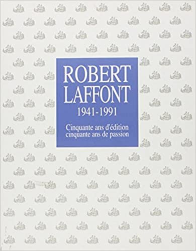 Robert laffont 1941-1991-cinquante ans d'édition indir