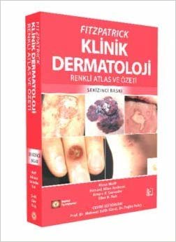 Fitzpatrick Klinik Dermatoloji Renkli Atlas ve Özeti indir