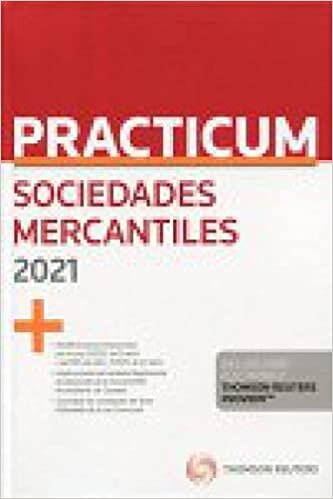 Practicum Sociedades Mercantiles 2021 (Papel + e-book)