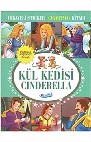 Kül Kedisi Cinderella Hikayeli Sticker Çıkartma Kitabı indir