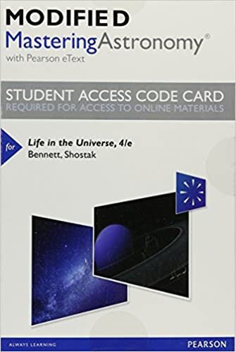 Modified Mastering Astronomy with Pearson Etext -- Standalone Access Card -- For Life in the Universe