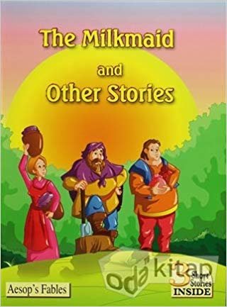 The Milkmaid and Other Stories: 3 Short Stories INSIDE