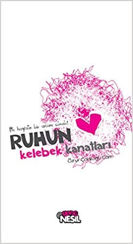 Ruhun Kelebek Kanatları