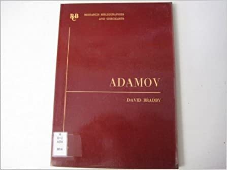 Adamov (10): Research Bibliography and Checklist (Research Bibliographies and Checklists)