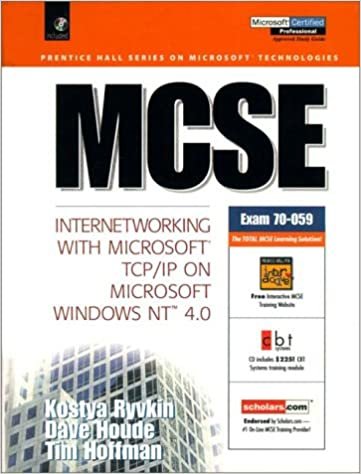 MCSE, Internetworking with Microsoft TCP/IP on Microsoft Windows NT 4.0, w. CD-ROM (Prentice Hall Series on Microsoft Technologies)