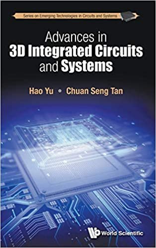 Advances in 3D Integrated Circuits and Systems (Series on Emerging Technologies in Circuits and Systems, Band 1)