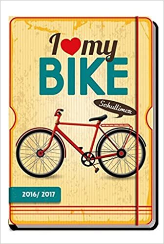 Schülerkalender I Love My Bike 2016/17