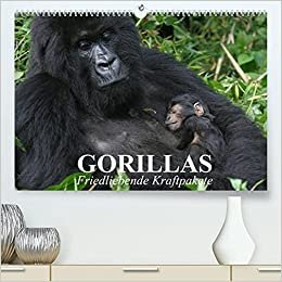 Gorillas. Friedliebende Kraftpakete (Premium, hochwertiger DIN A2 Wandkalender 2022, Kunstdruck in Hochglanz): Gorillas in ihrem natürlichen Lebensraum (Monatskalender, 14 Seiten ) (CALVENDO Tiere) indir