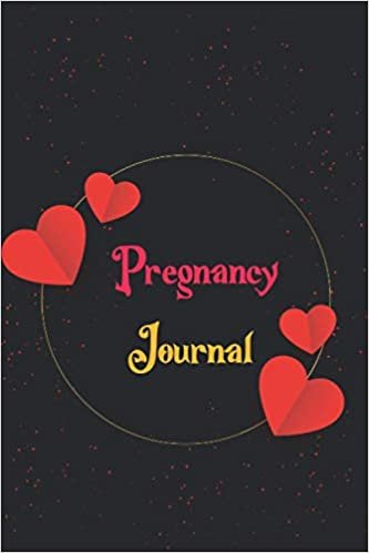 Pregnancy journal: Pregnancy journal for mom(pages 101)