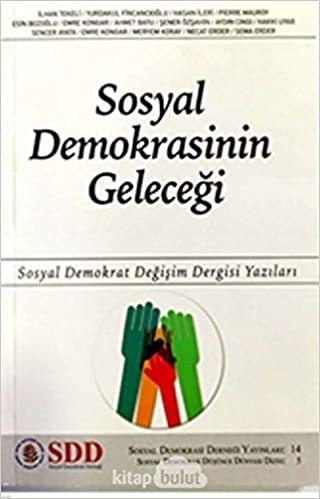 Sosyal Demokrasinin Geleceği indir