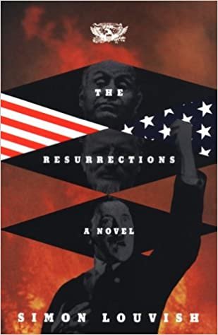 Resurrections: A Novel