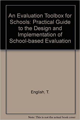 Evaluation Toolbox for Schools: A Practical Guide to the Design and Implementation of School-Based Evaluation