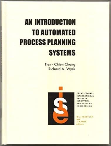 Introduction to Automated Process Planning Systems (Prentice-hall International Series in Industrial & Systems Engineering)