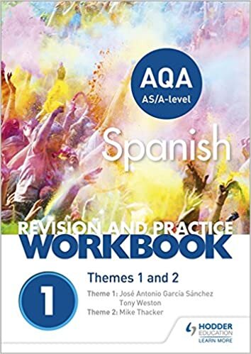 AQA A-level Spanish Revision and Practice Workbook: Themes 1 and 2