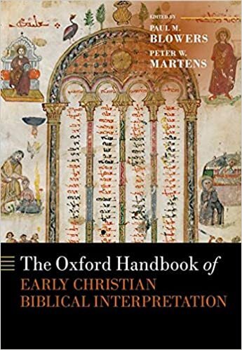The Oxford Handbook of Early Christian Biblical Interpretation (Oxford Handbooks)