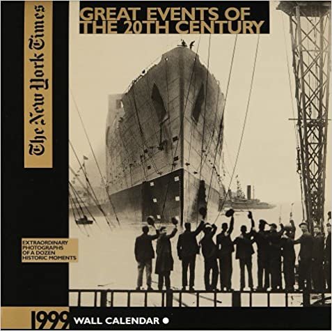 The New York Times Great Events of the 20Th Century Wall Calendar 1999