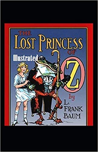 The Lost Princess of Oz Illustrated indir