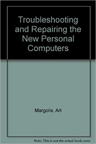 Troubleshooting and Repairing the New Personal Computers indir
