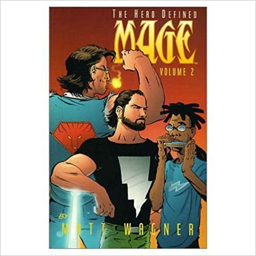 Mage, The Hero Defined Volume 2: v. 2 (Mage (Image)) indir