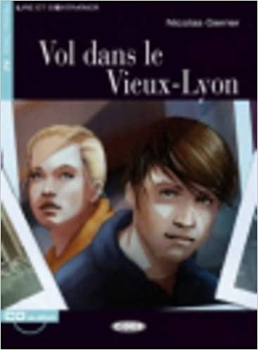 Lire et s'entrainer: Vol dans le vieux Lyon + CD