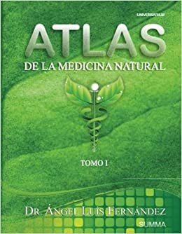 Atlas de la Medicina Natural I: Volume 1 indir