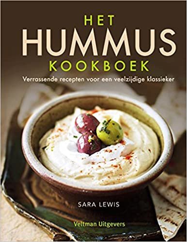 Het hummus kookboek: verrassende recepten voor een veelzijdige klassieker