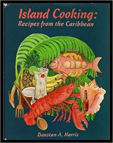 Island Cooking: Recipes from the Caribbean
