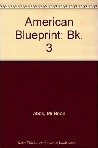 American Blueprint Student Book 3: Bk. 3